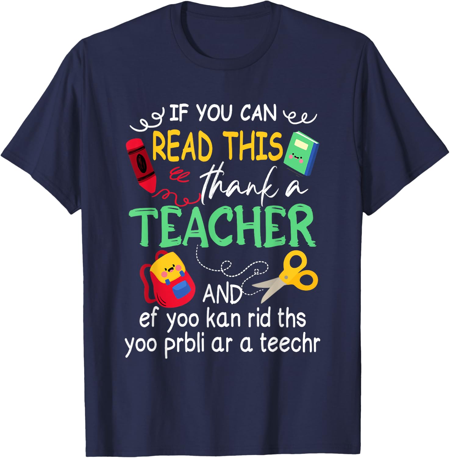If You Can Read This Thank A Teacher And Ef Youu Kan Rid Women T-Shirt - T-Shirt | Navy