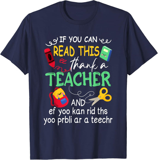 If You Can Read This Thank A Teacher And Ef Youu Kan Rid Women T-Shirt - T-Shirt | Navy