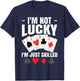 I'm Not Lucky I'm Just Skilled Poker Casino Poker Player T-Shirt - T-Shirt | Navy