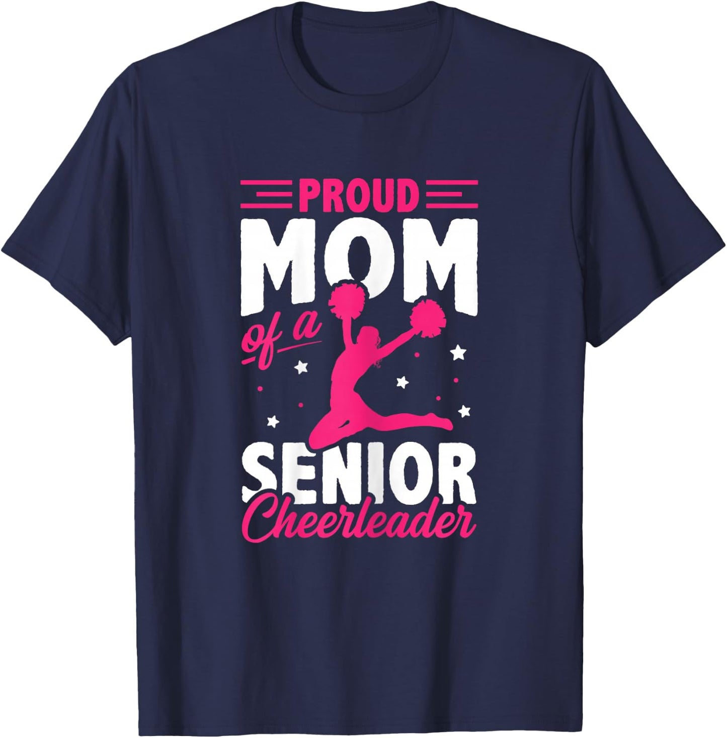 Proud Mom Of A Senior Cheerleader Gymnast Cheerdance Sport T-Shirt - T-Shirt | Navy