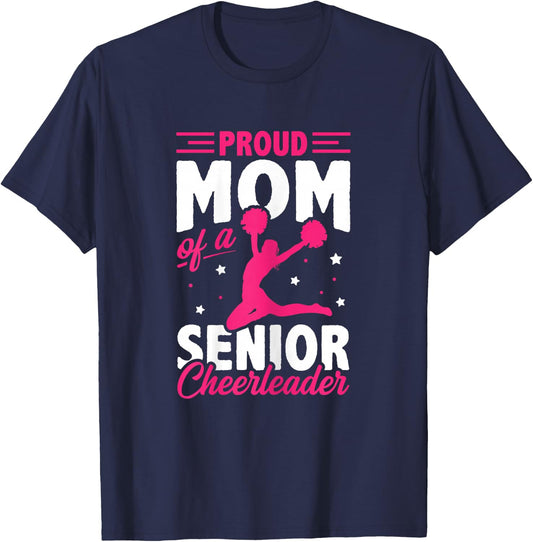 Proud Mom Of A Senior Cheerleader Gymnast Cheerdance Sport T-Shirt - T-Shirt | Navy