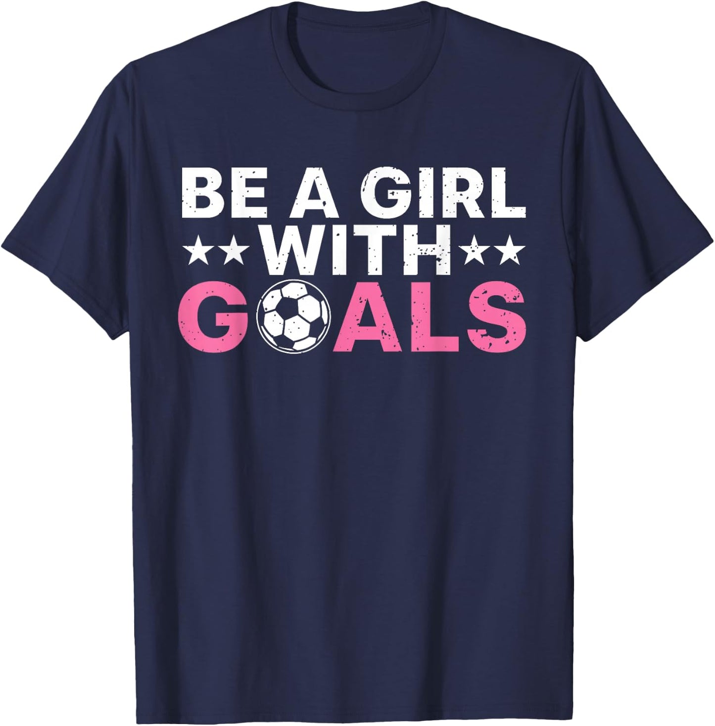 Cool Soccer Girls Football Soccer Lovers Sayings T-Shirt - T-Shirt | Navy