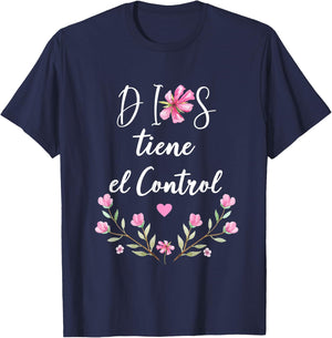 Dios Tiene el Control Christian Spanish for T-Shirt - T-Shirt | Navy