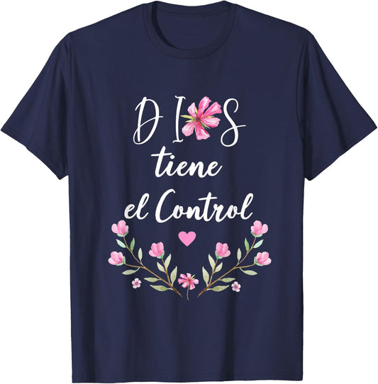 Dios Tiene el Control Christian Spanish for T-Shirt - T-Shirt | Navy