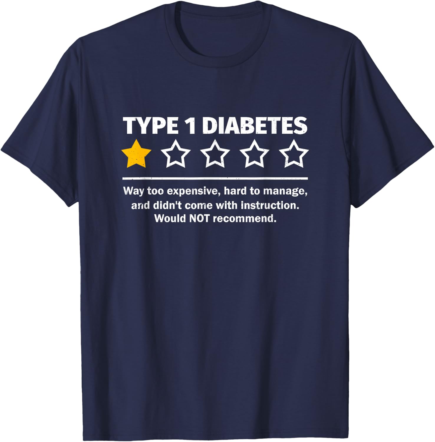 Type 1 Diabetes Recommended T1D Awareness One Star Rating T-Shirt - T-Shirt | Navy