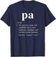 Pa Definition Funny Noun Grandpa Defined Father's Day T-Shirt - T-Shirt | Navy
