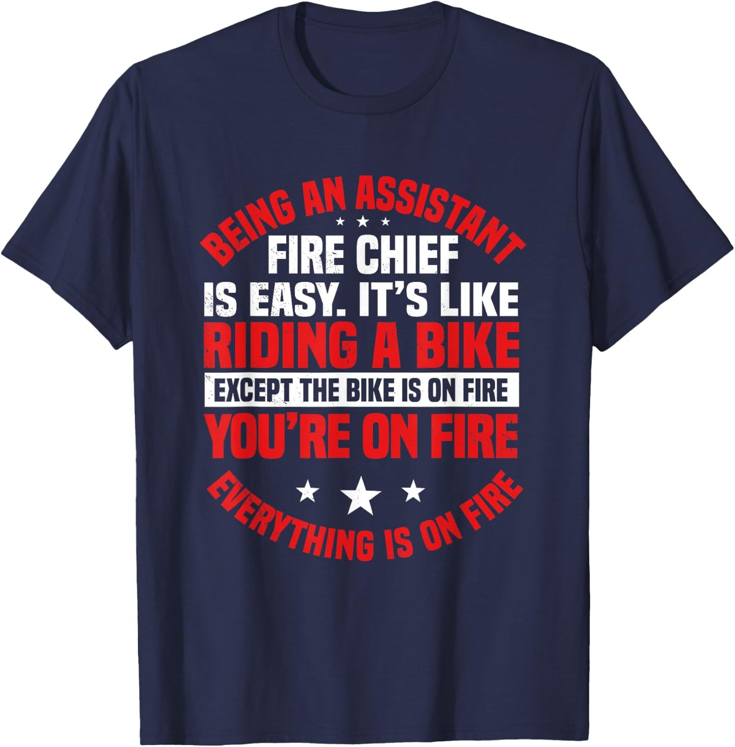 Assistant Fire Chief Commanding Officer Riding Bike On Fire T-Shirt - T-Shirt | Navy