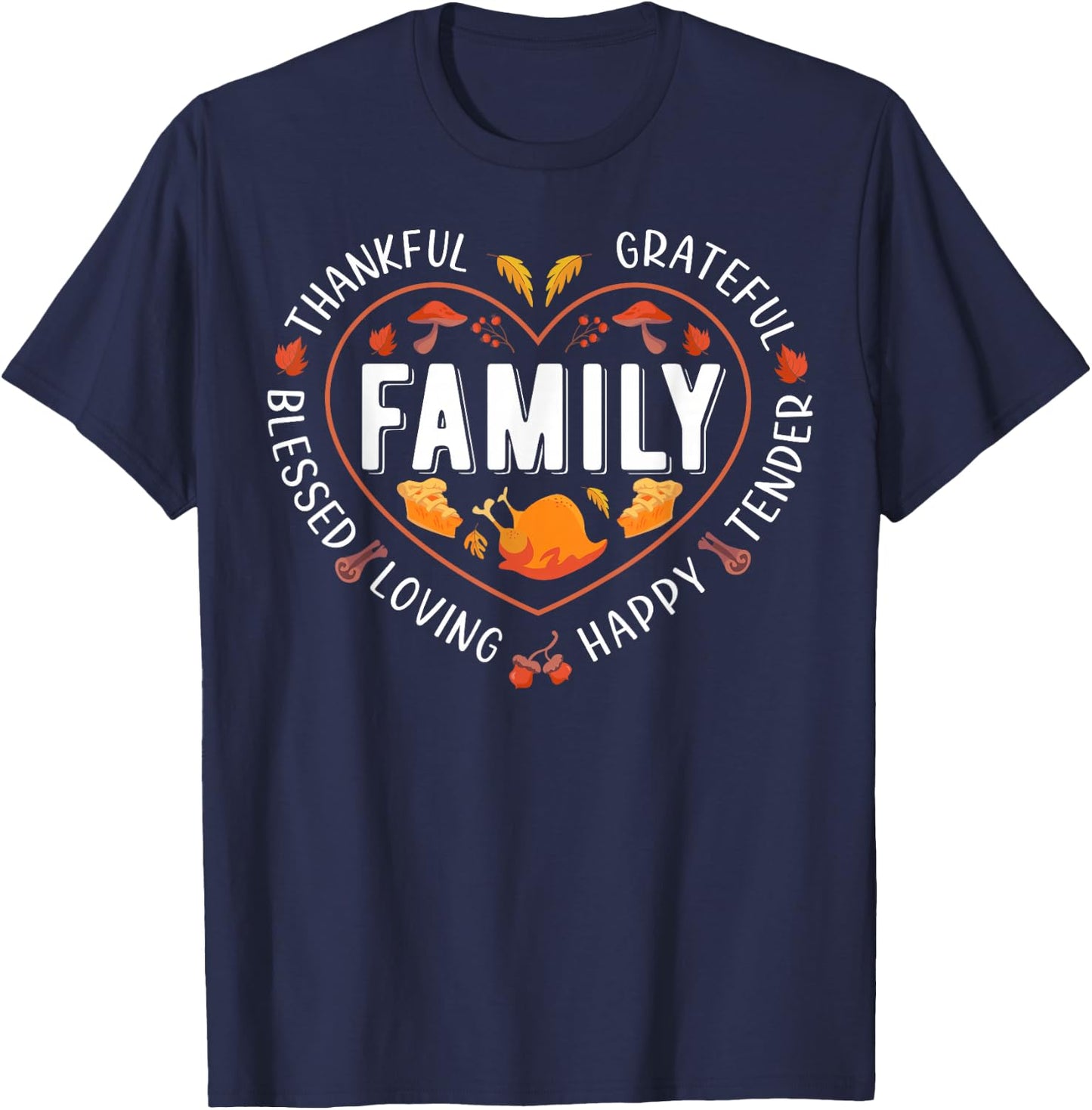 Blessed Thankful Family Thanksgiving T-Shirt - T-Shirt | Navy