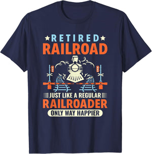 Retired Railroad Worker Funny Railroader Railway Worker T-Shirt - T-Shirt | Navy