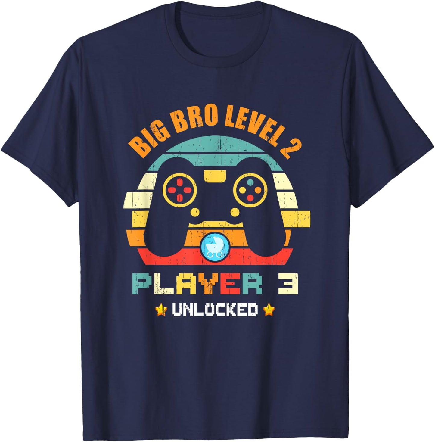 Big Bro Level 2 Player 3 Unlocked Gaming Big Brother Again T-Shirt - T-Shirt | Navy