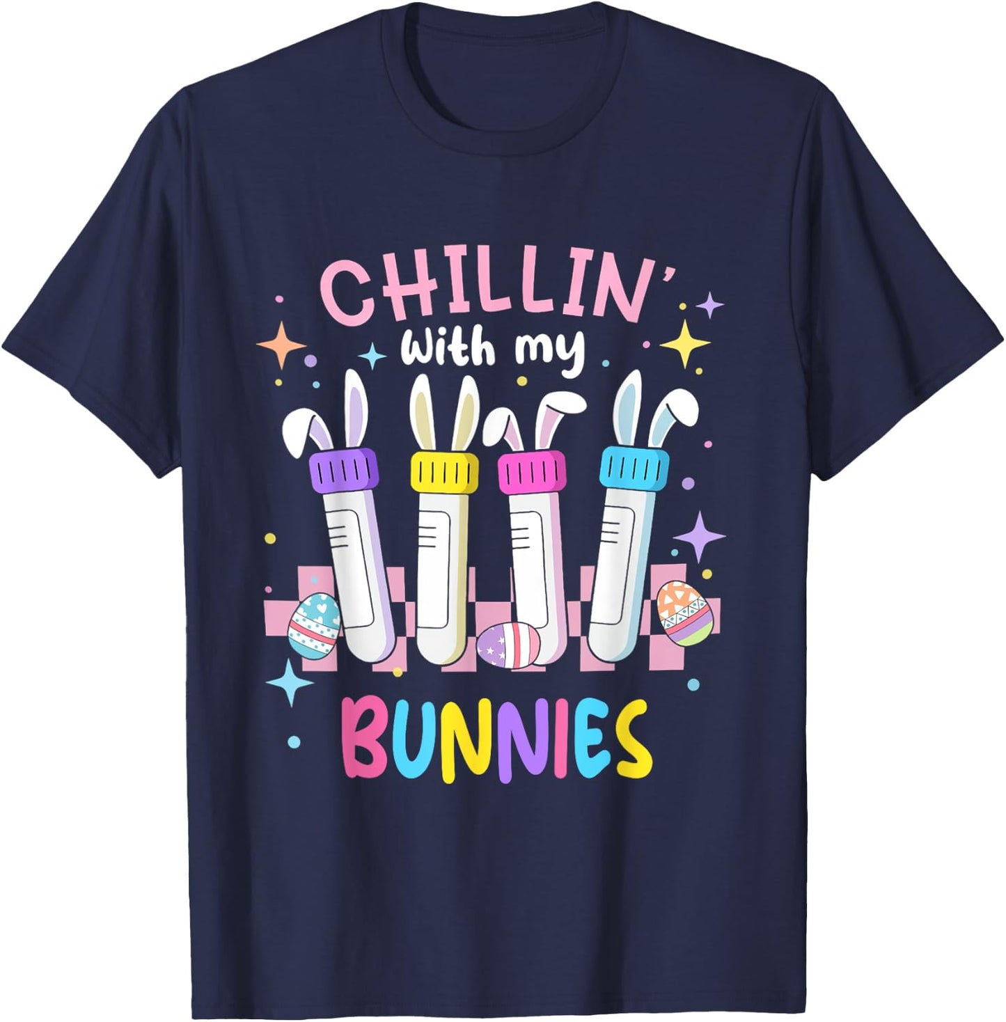 Chillin With My Bunnies Easter Phlebotomist Nurse Phleb Tech T-Shirt - T-Shirt | Navy