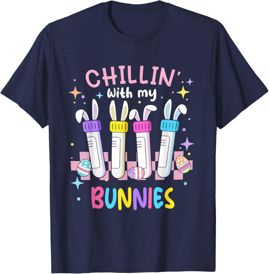 Chillin With My Bunnies Easter Phlebotomist Nurse Phleb Tech T-Shirt - T-Shirt | Navy