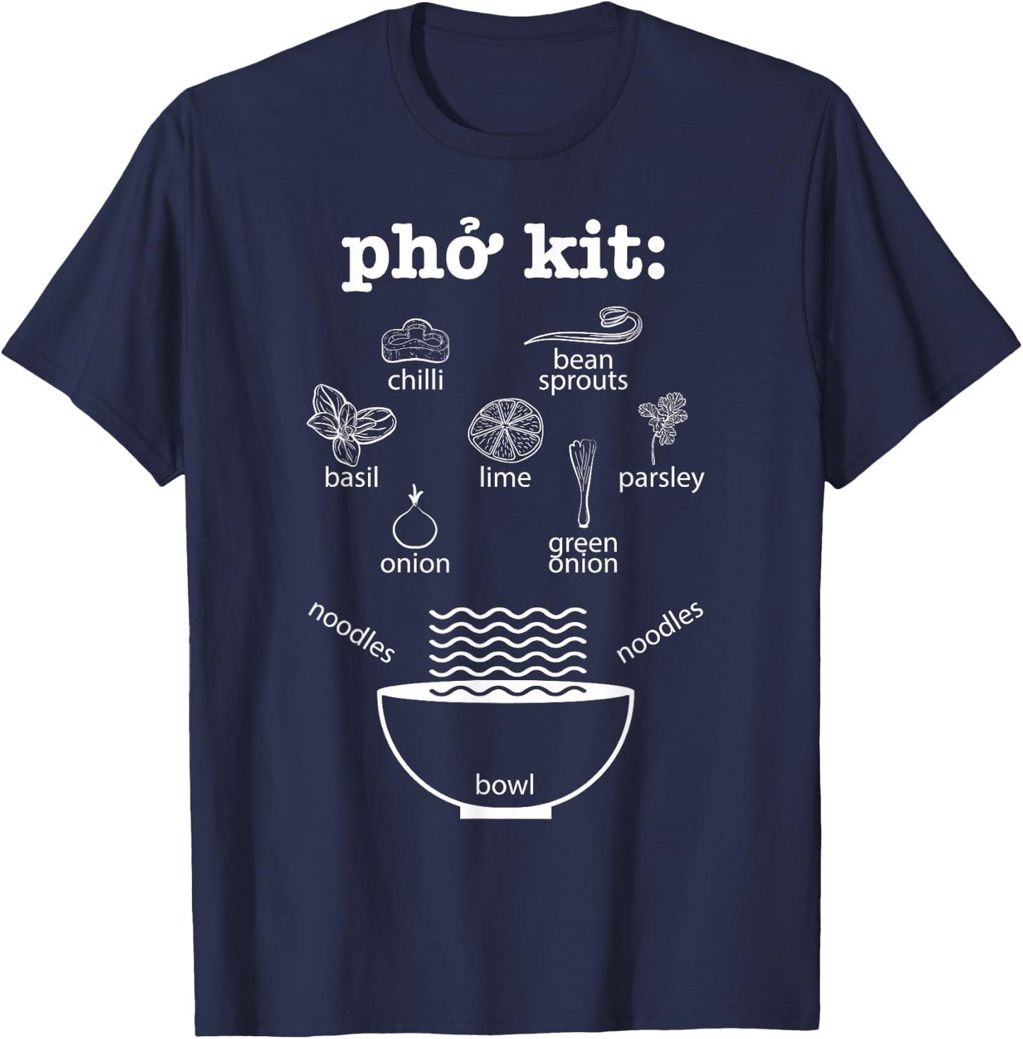 Pho Kit Ingredients - Asian Vietnamese Noodle Soup Recipe T-Shirt - T-Shirt | Navy