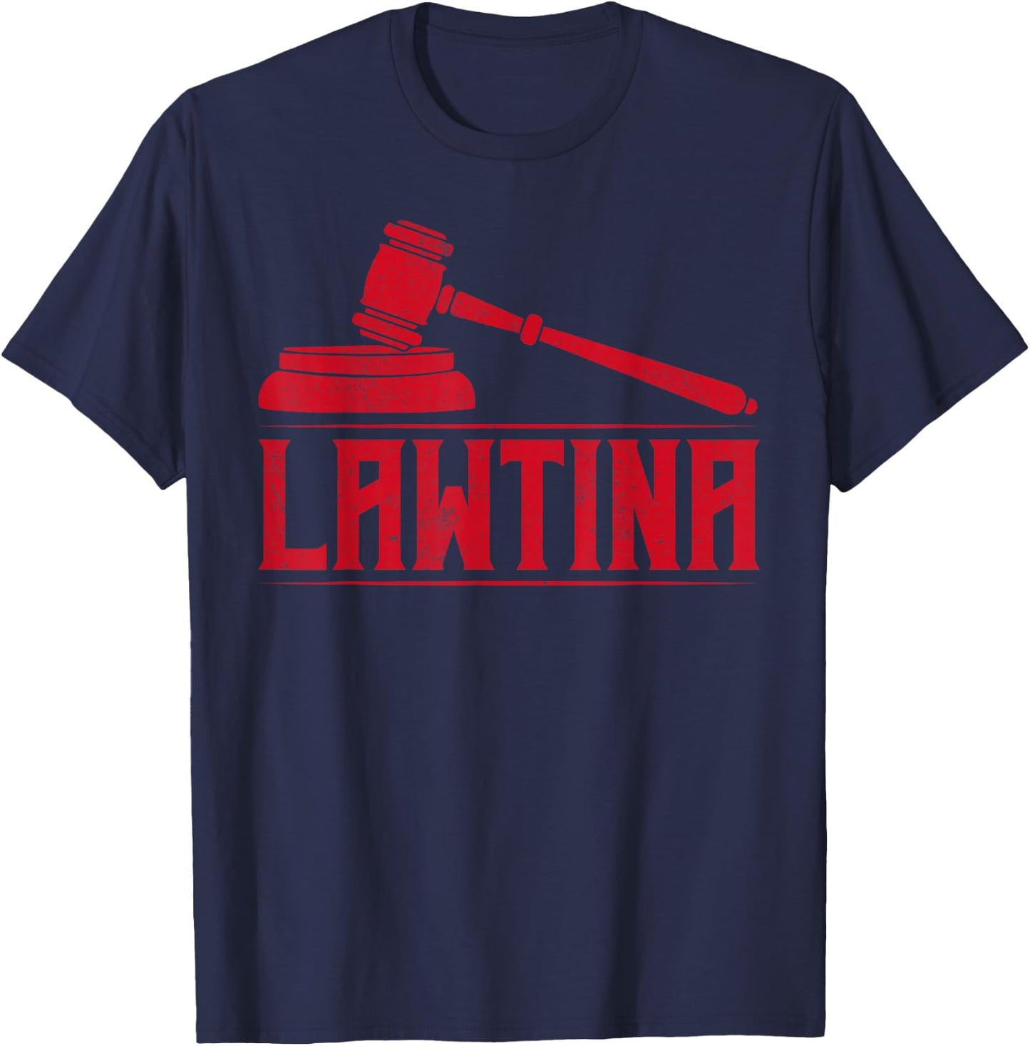 Lawtina Latina Pride Latin America Latina Power Judge Lawyer T-Shirt - T-Shirt | Navy