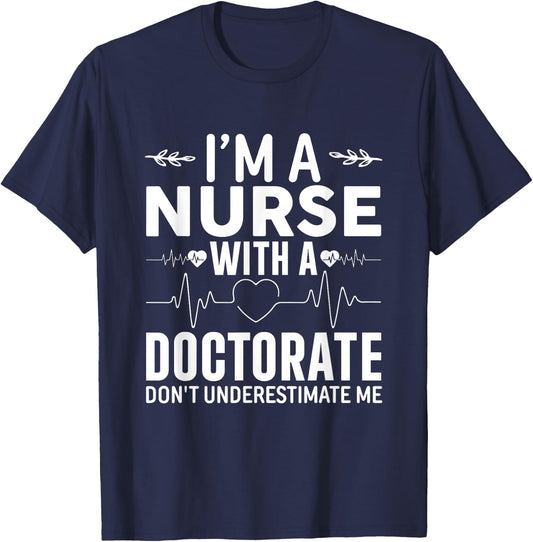 Nurse DNP PhD Doctorate Graduation T-Shirt - T-Shirt | Navy