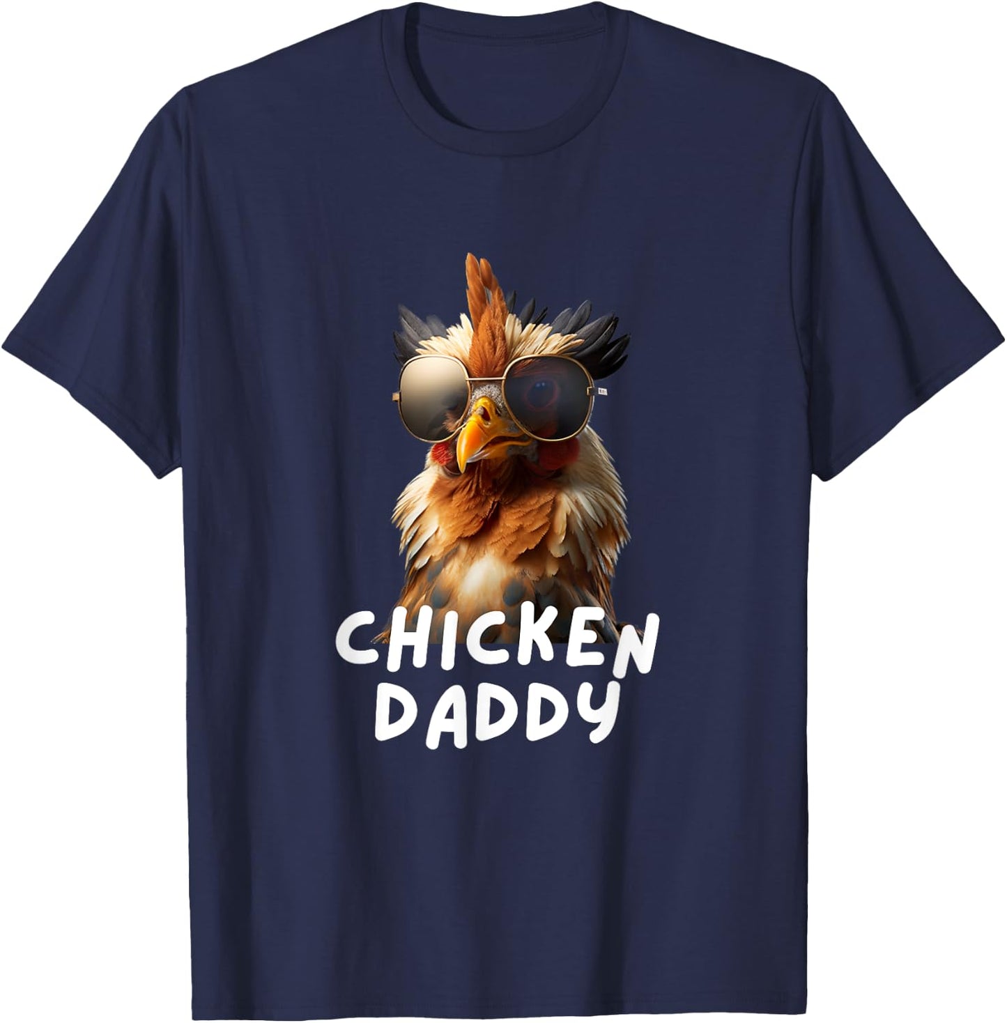 Chicken Daddy Funny Chicken Coop Hendl Chicken T-Shirt - T-Shirt | Navy