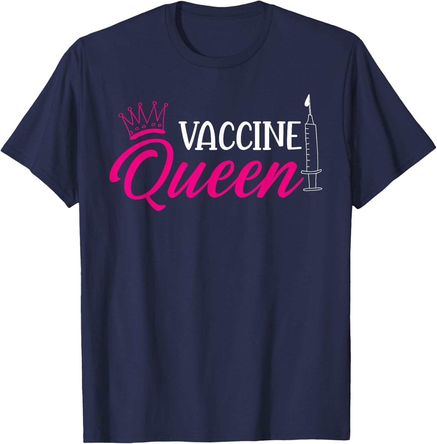 Vaccine Queen T-Shirt - T-Shirt | Navy