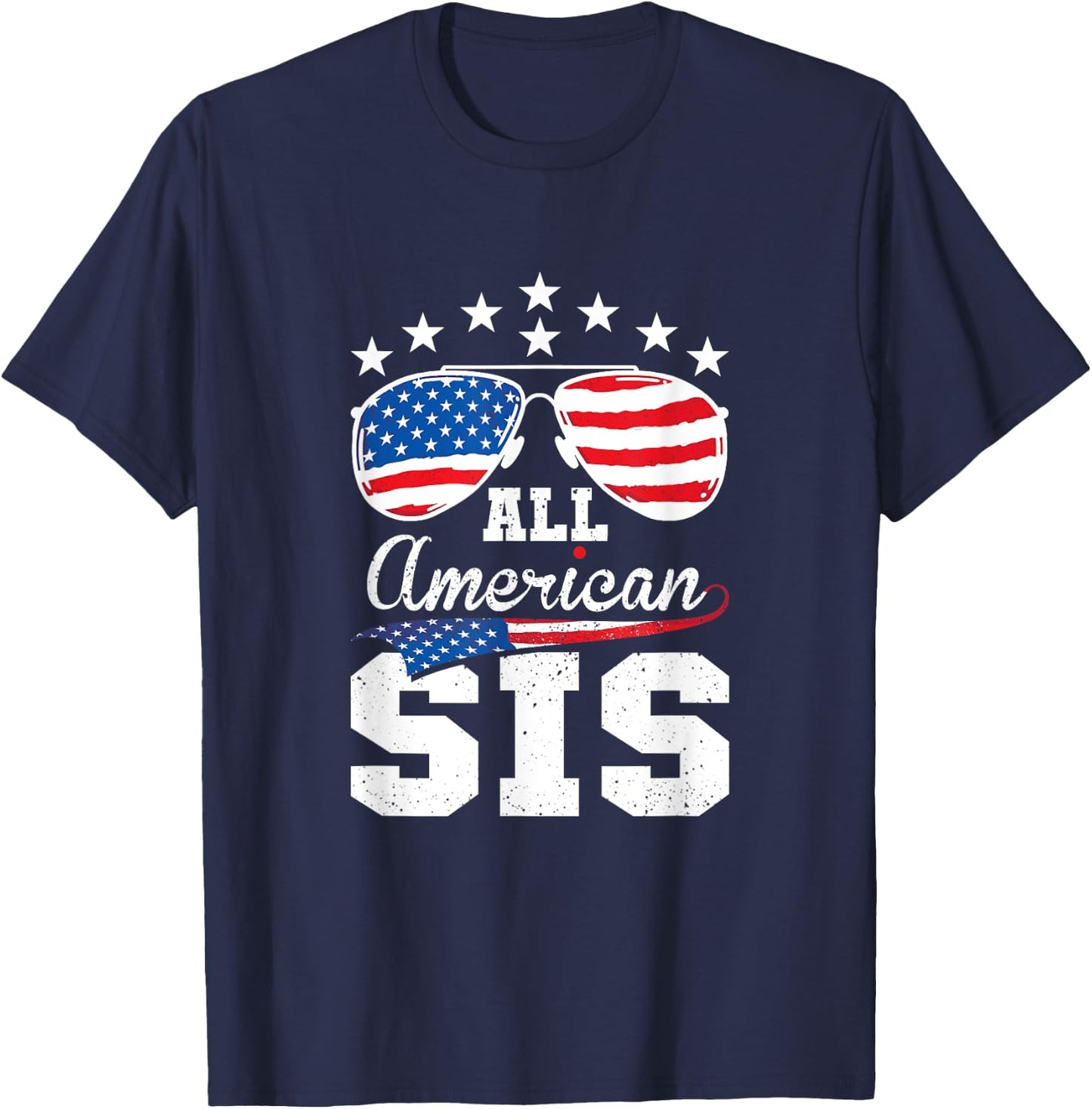 All American Sis 4th of July Matching Family T-Shirt - T-Shirt | Navy