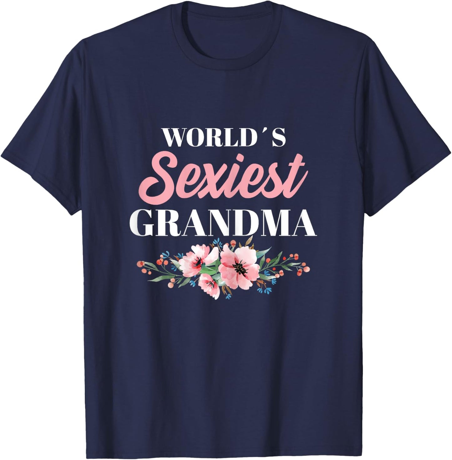 Sexy Grandma T-Shirt - T-Shirt | Navy