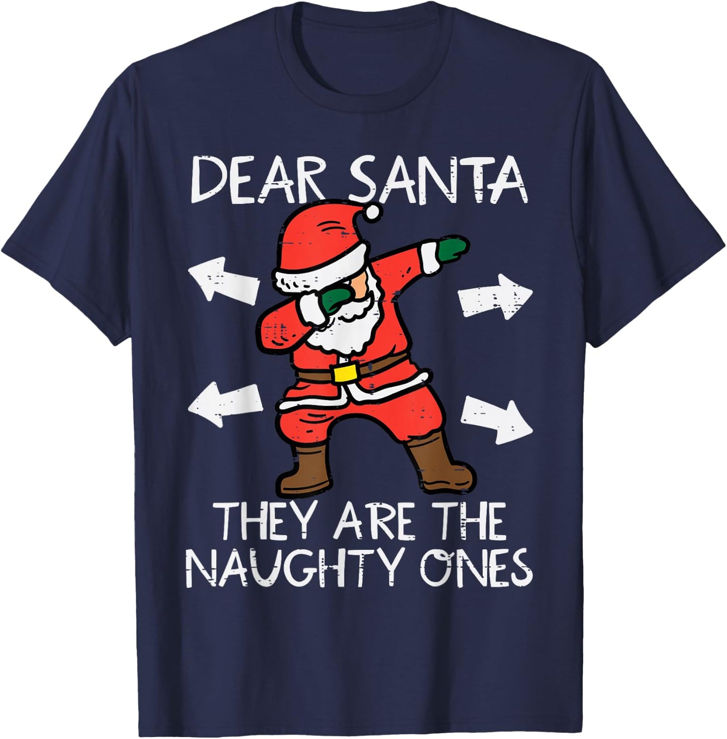 Christmas Dear Santa They Are Naughty Ones Xmas Dab Kids T-Shirt - T-Shirt | Navy