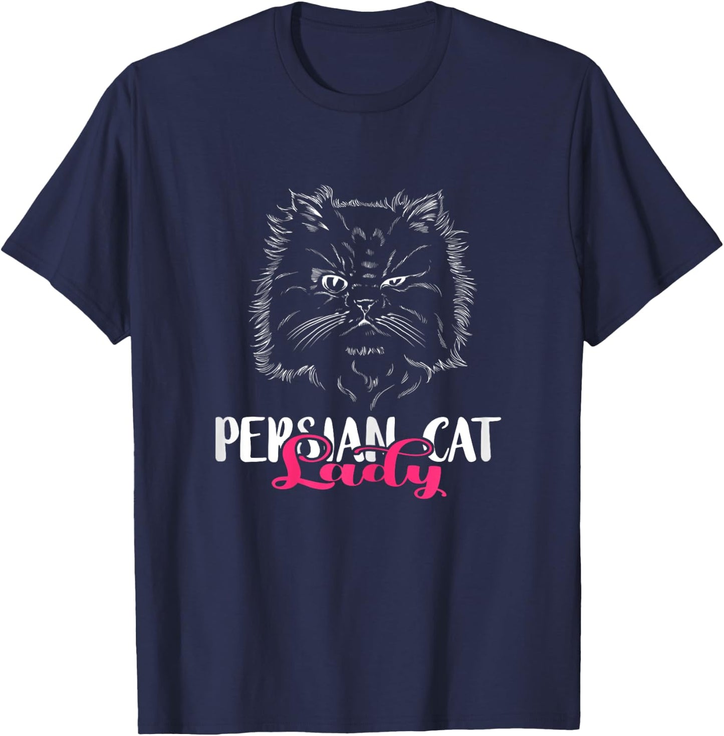 Fluffy Cat Long Hair Cat Persian Cat Lady Persian Cat Lover T-Shirt - T-Shirt | Navy