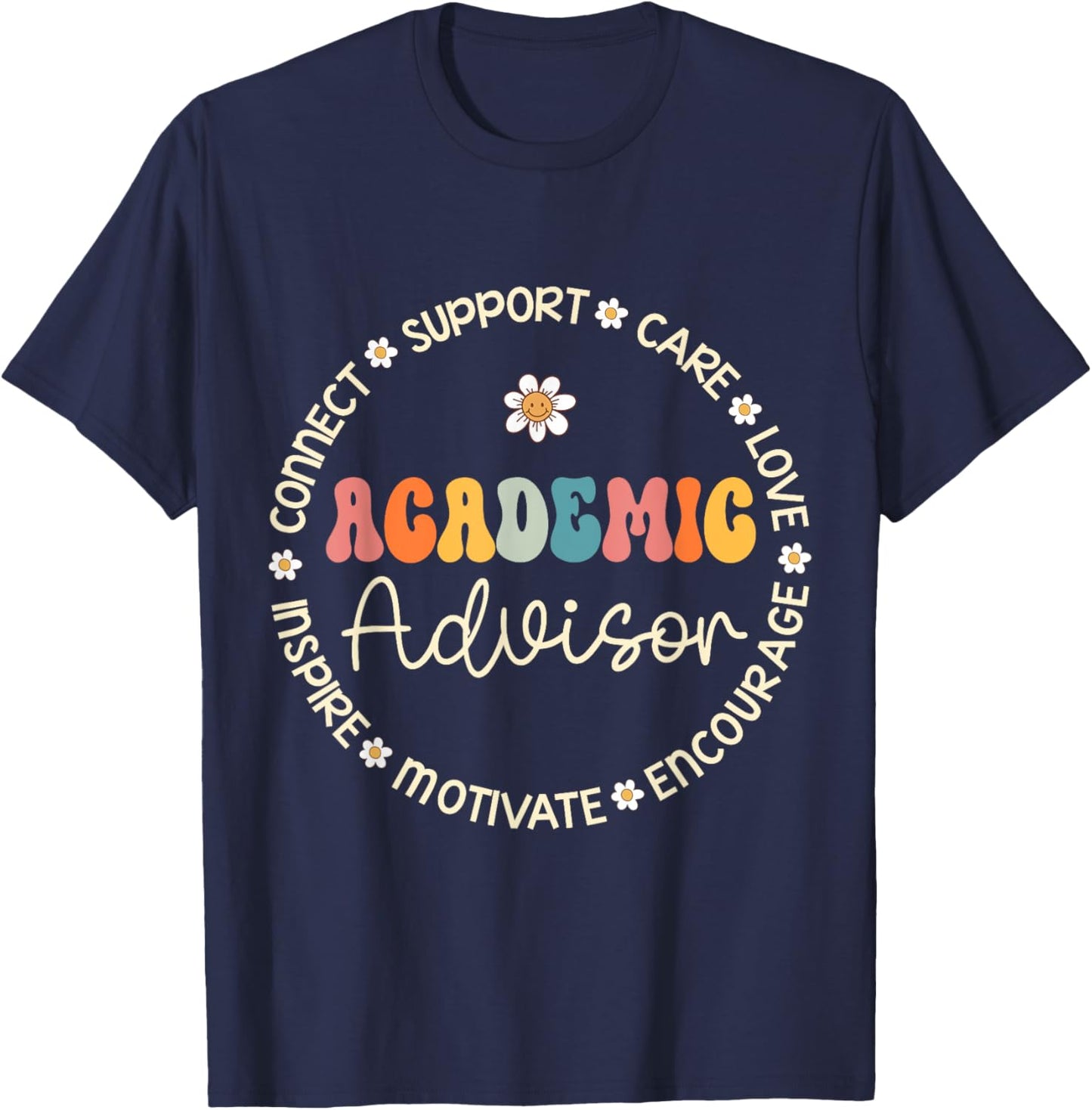 Academic Advisor Appreciation Week Back to School T-Shirt - T-Shirt | Navy