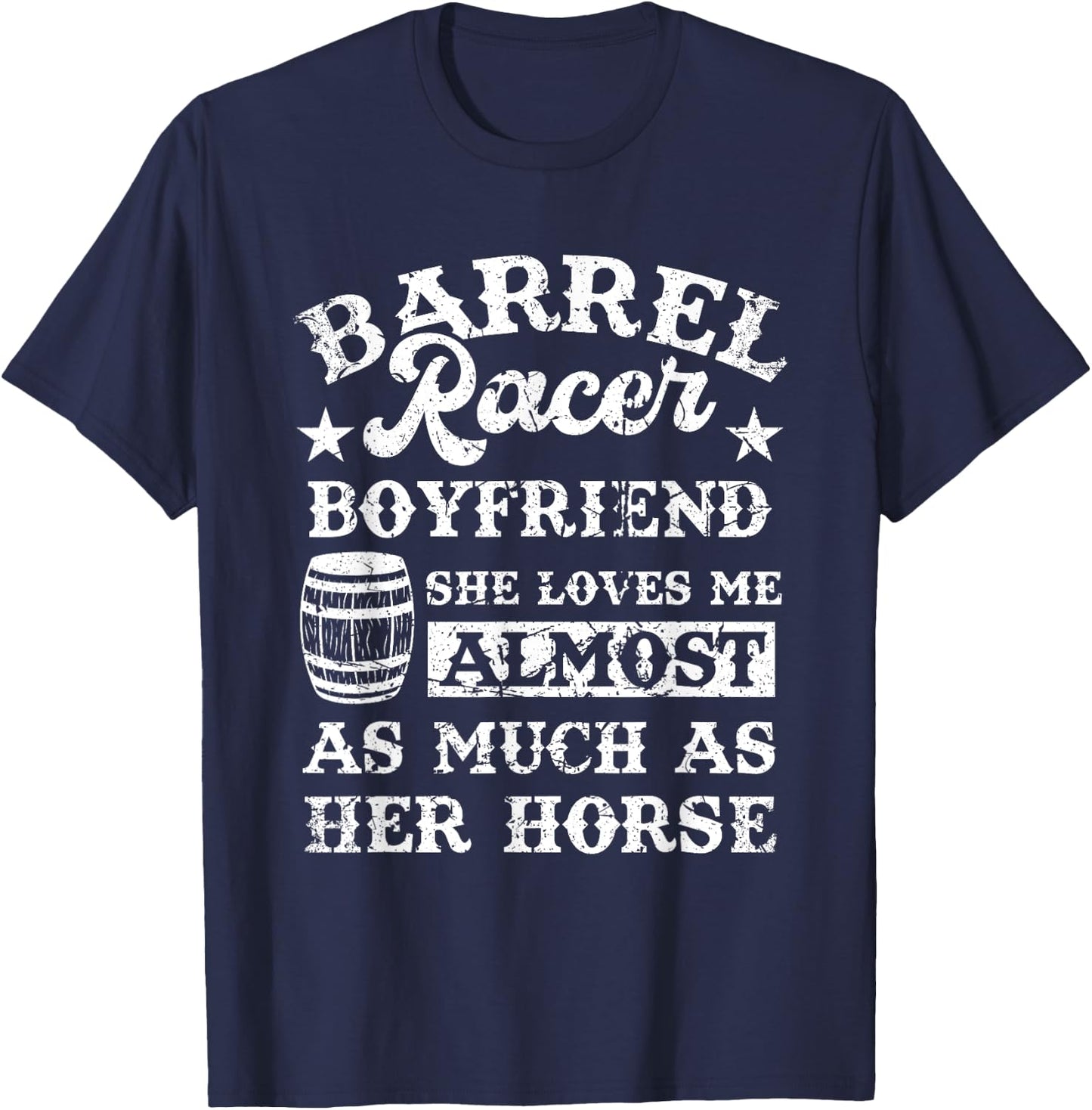 Vintage Girlfriend Barrel Racer Boyfriend Quote Horse Lover T-Shirt - T-Shirt | Navy