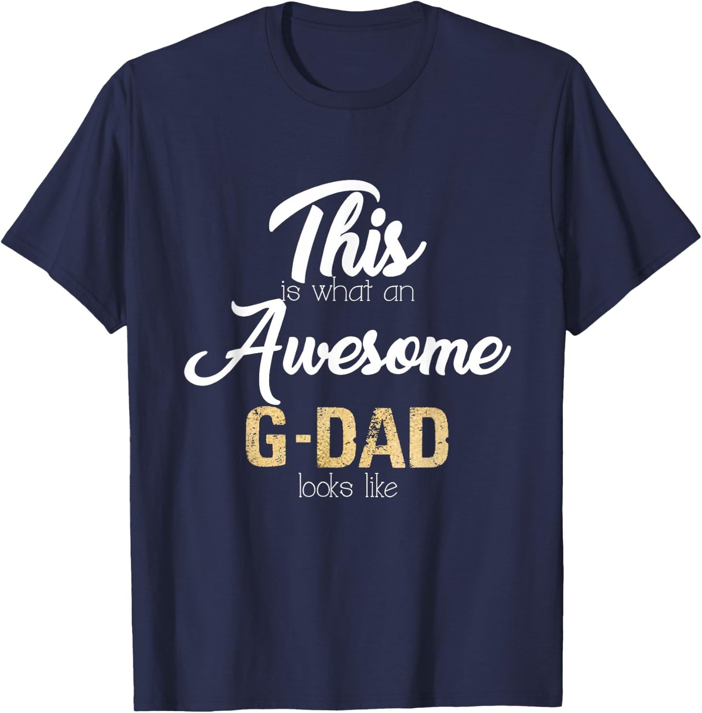 Awesome G-Dad Special Grandpa T-Shirt - T-Shirt | Navy