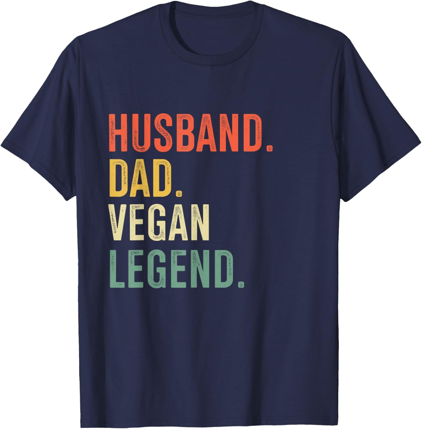 Vegetarian Funny Husband Dad Vegan Legend Vintage T-Shirt - T-Shirt | Navy