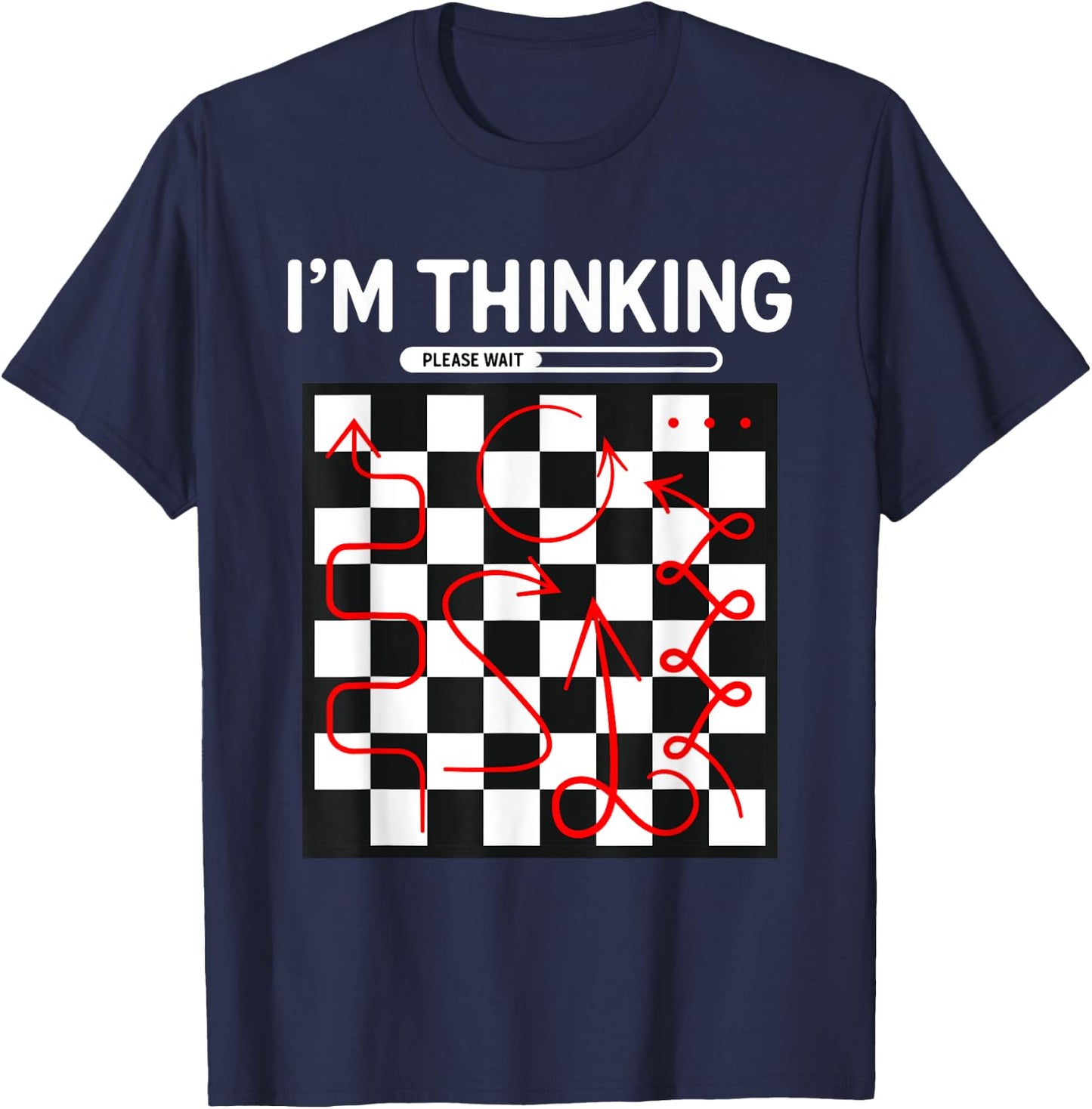I'm Thinking Chess Apparel - Funny Chess T-Shirt - T-Shirt | Navy