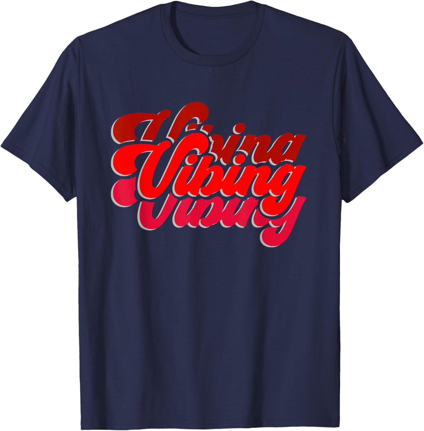 Red Vibing Red Color Graphic T-Shirt - T-Shirt | Navy