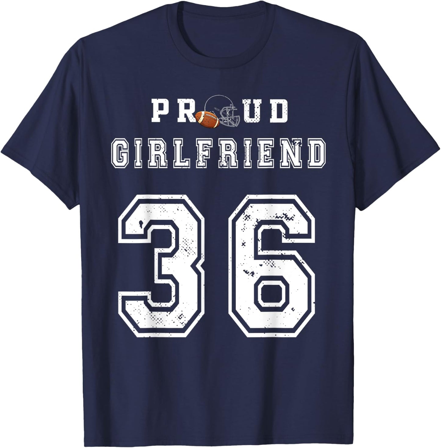 Custom Proud Football Girlfriend Number 36 Personalized Girl T-Shirt - T-Shirt | Navy