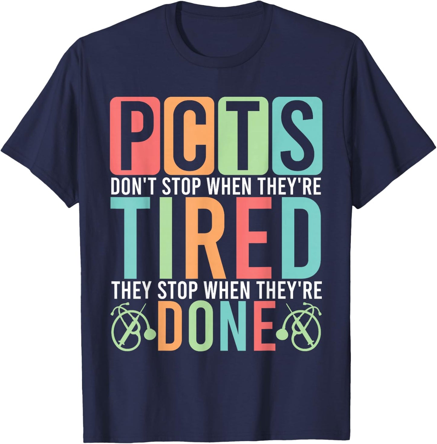 Patient Care Tech Study Guide Care Technician Accessories T-Shirt - T-Shirt | Navy