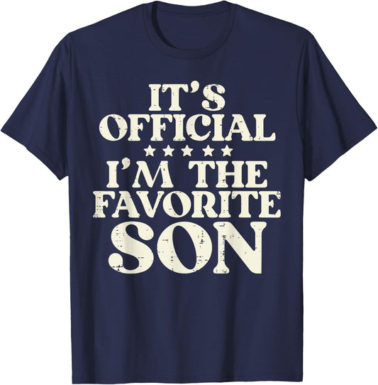 Favorite Son Hilarious Family Matching Boys Kids Toddler Men T-Shirt - T-Shirt | Navy