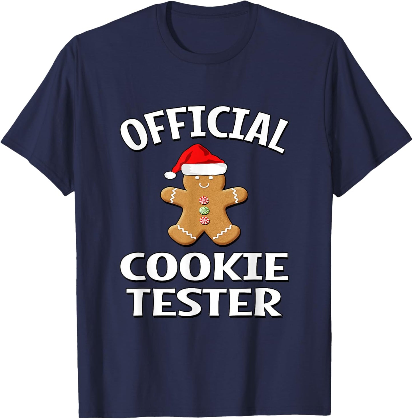 Official Cookie Tester - Gingerbread Man With Santa Hat T-Shirt - T-Shirt | Navy