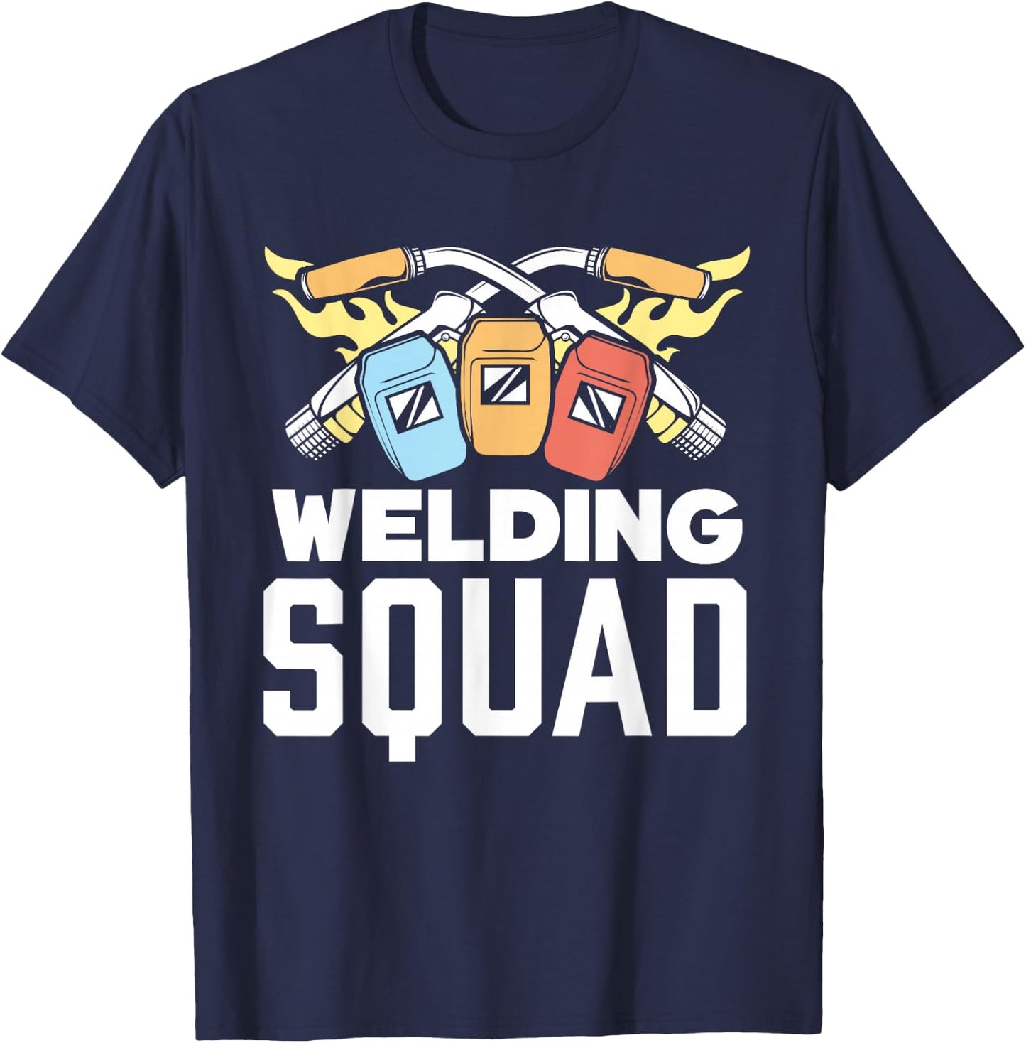 Welding Squad Lover Welder Weld Hobby Welding T-Shirt - T-Shirt | Navy