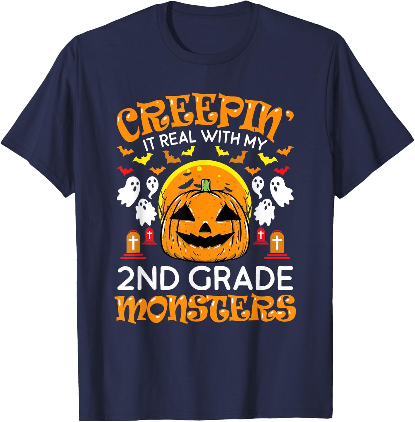 Creepin It Real with My 2nd Grade Monsters Halloween Teacher T-Shirt - T-Shirt | Navy