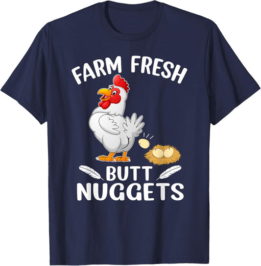Farm Fresh Butt Nuggets Funny Chicken Love T-Shirt - T-Shirt | Navy