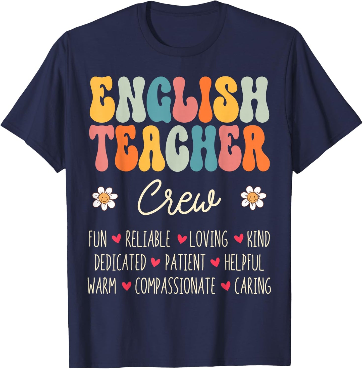 English Teacher Crew Appreciation Week Back to School T-Shirt - T-Shirt | Navy