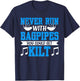 Never Run With Bagpipes You Could Get Kilt T-Shirt - T-Shirt | Navy
