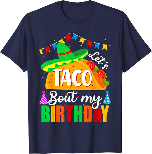 Let's Taco 'bout My Birthday Cinco De Mayo Tacos Boys Kids T-Shirt - T-Shirt | Navy