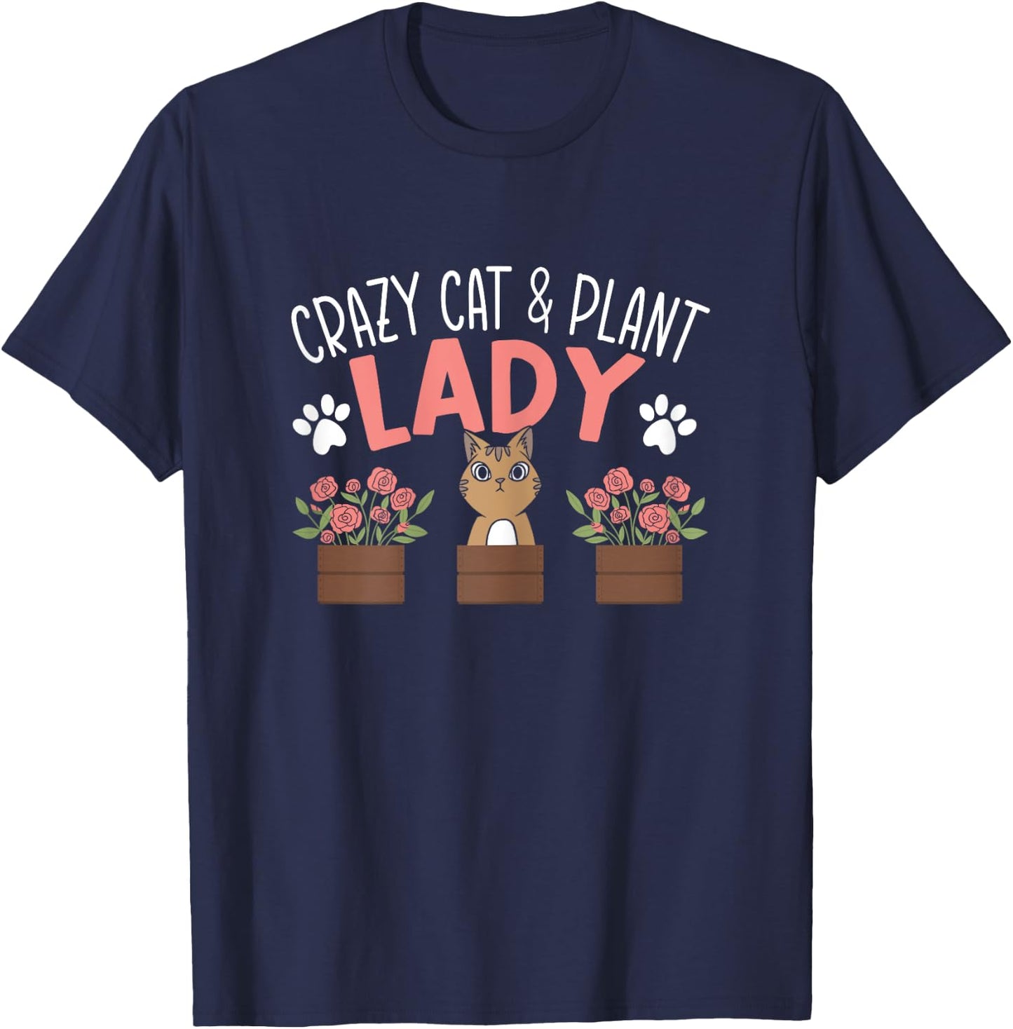 Crazy Cat And Plant Lady Gardening Lover Kitten Owner T-Shirt - T-Shirt | Navy