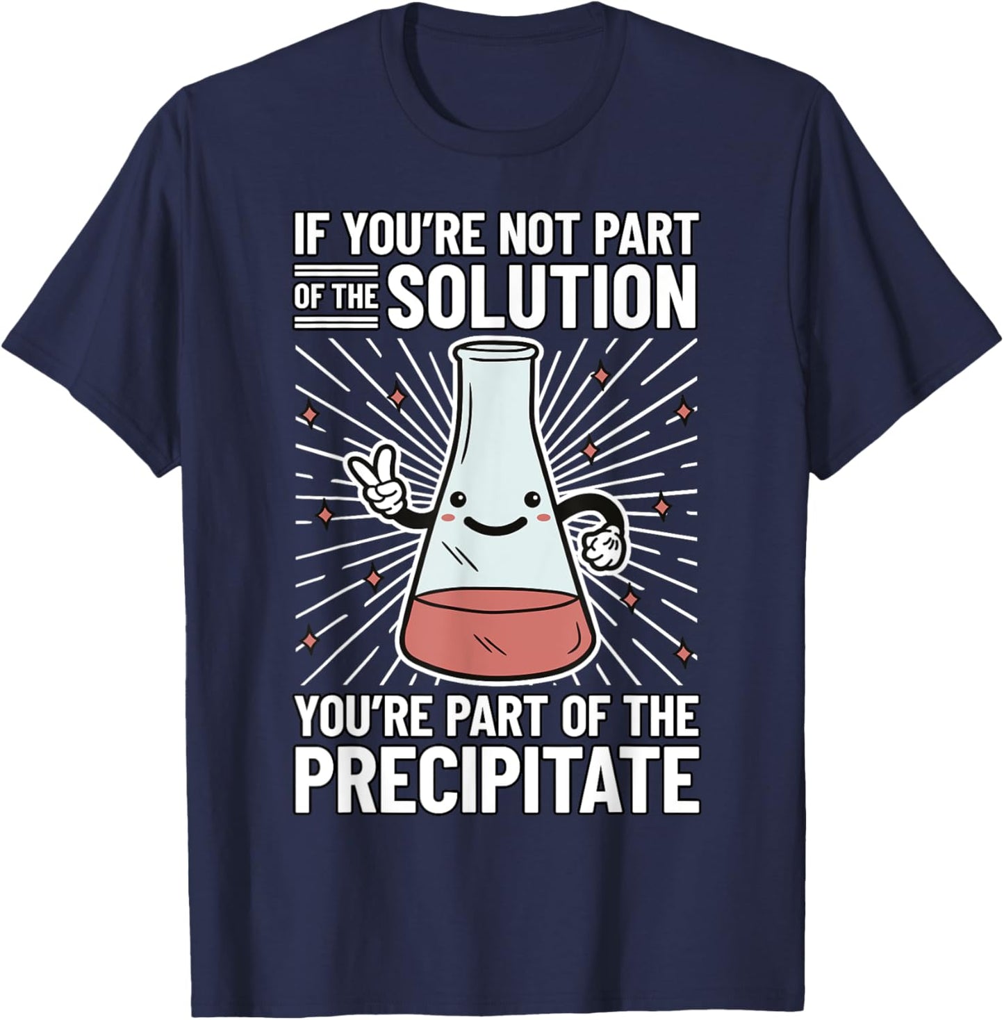 Chemistry Humor Chemistry Student Chemistry Teacher Chemist Women Girls Kids T-Shirt - T-Shirt | Navy