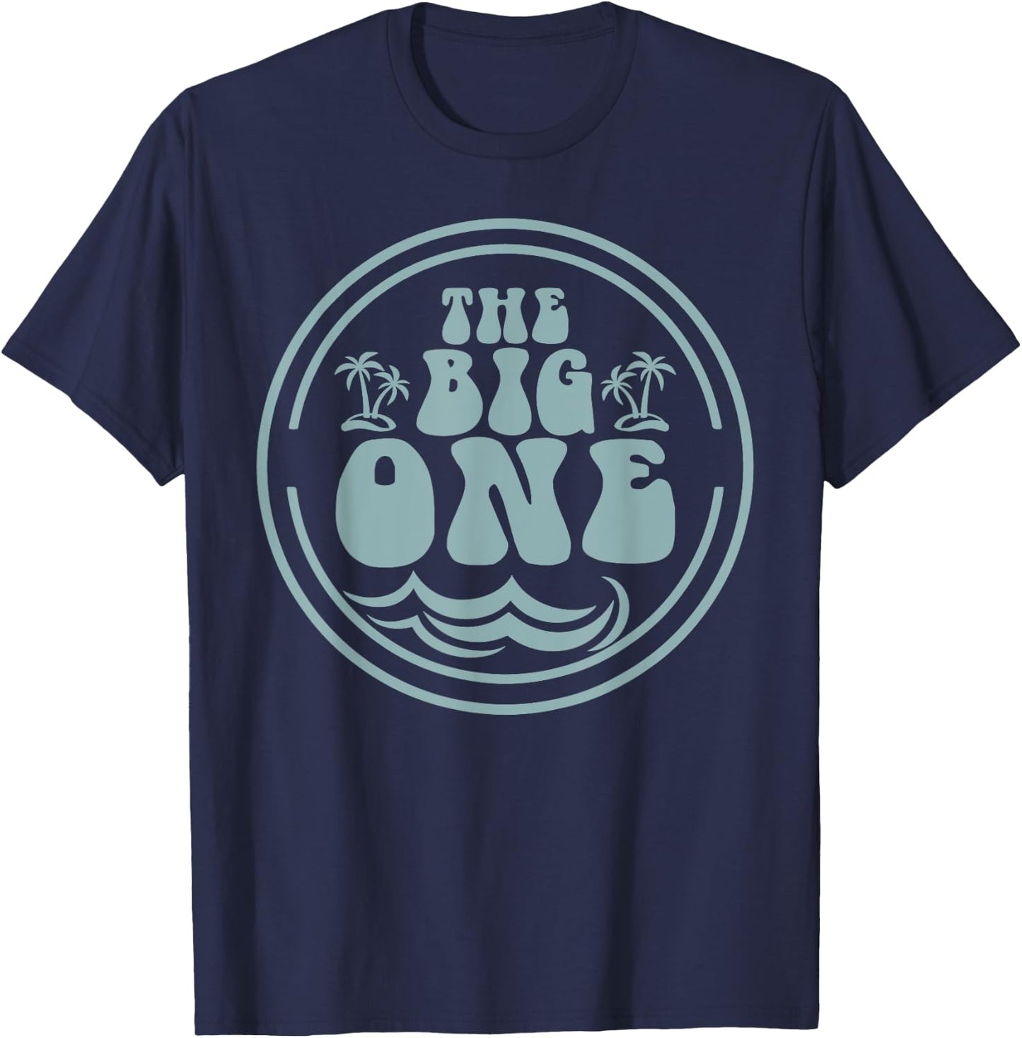 Surf Matching Birthday The Big One 1st Birthday T-Shirt - T-Shirt | Navy