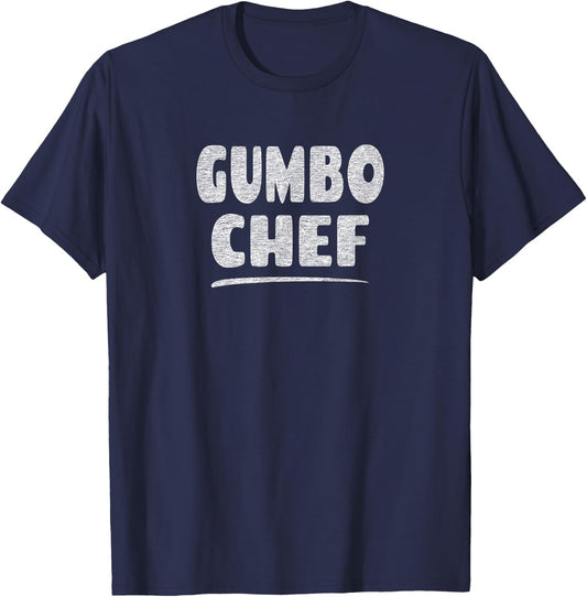 Gumbo Chef - Cajun Food Lover T-Shirt - T-Shirt | Navy