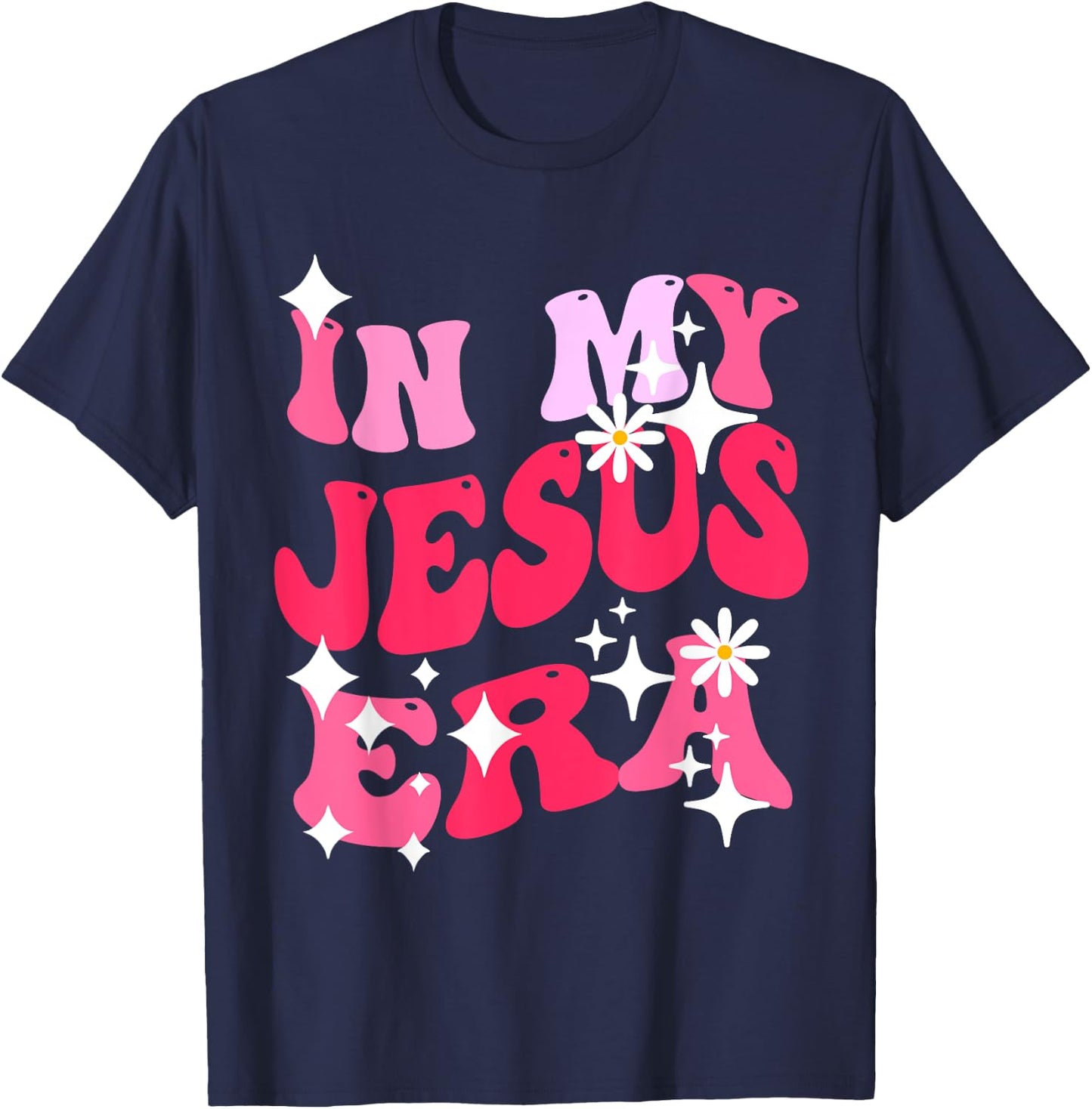 In My Jesus Era Christian Religious Apparel & Kids T-Shirt - T-Shirt | Navy