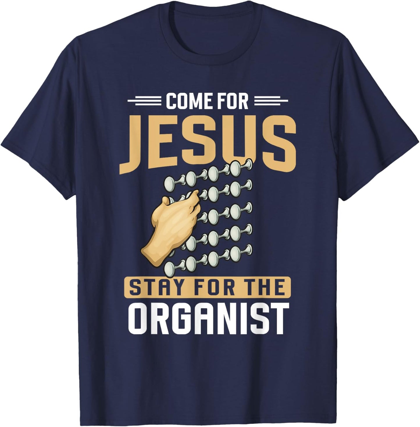 Pipe Organ Instrument Player Church Organist T-Shirt - T-Shirt | Navy