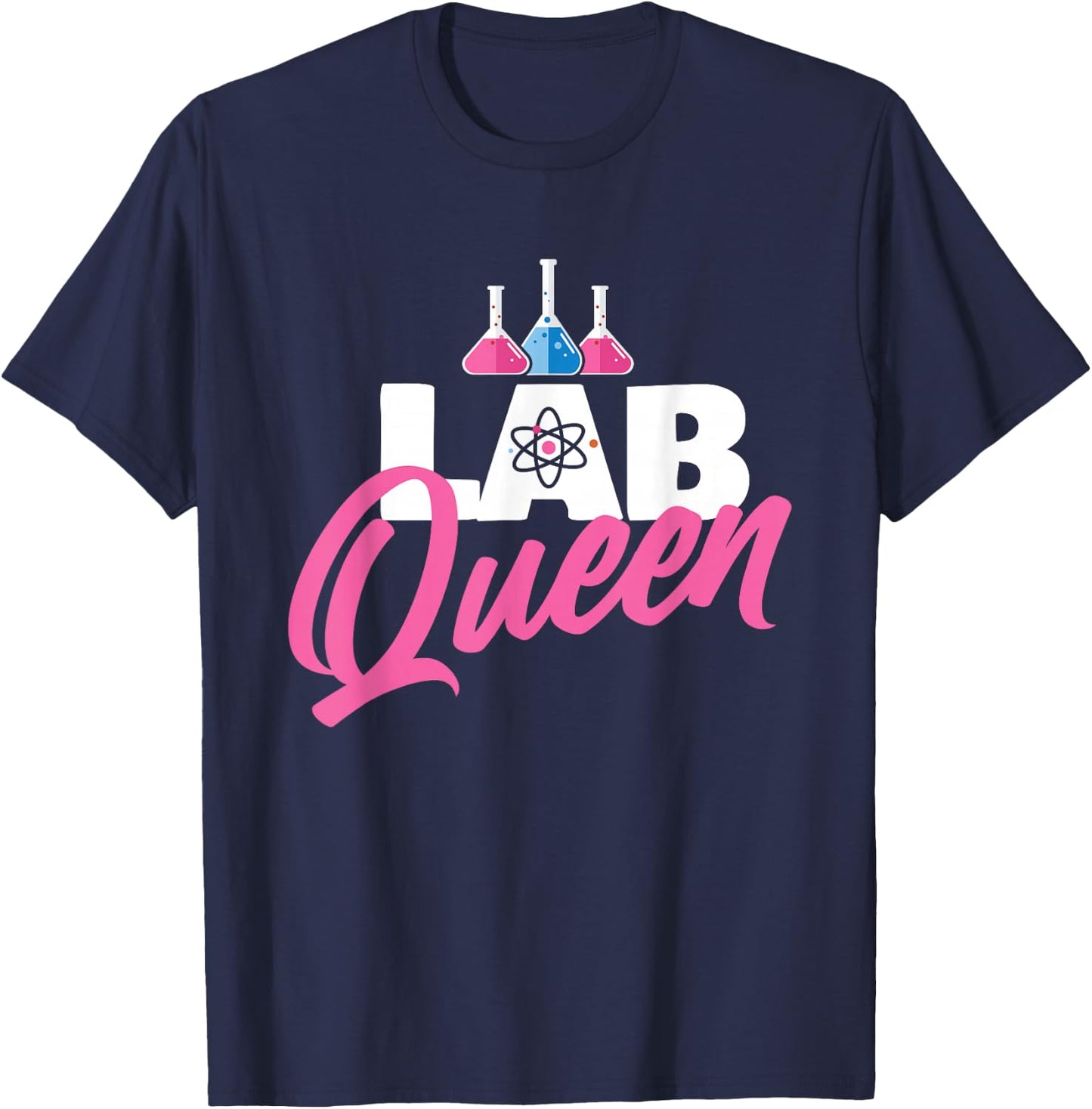 Lab Queen - Laboratory Technician Science Medical Scientist Small T-Shirt - T-Shirt | Navy