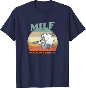 Man I Love Farting | Man I Love Farting M.I.L.F T-Shirt - T-Shirt | Navy