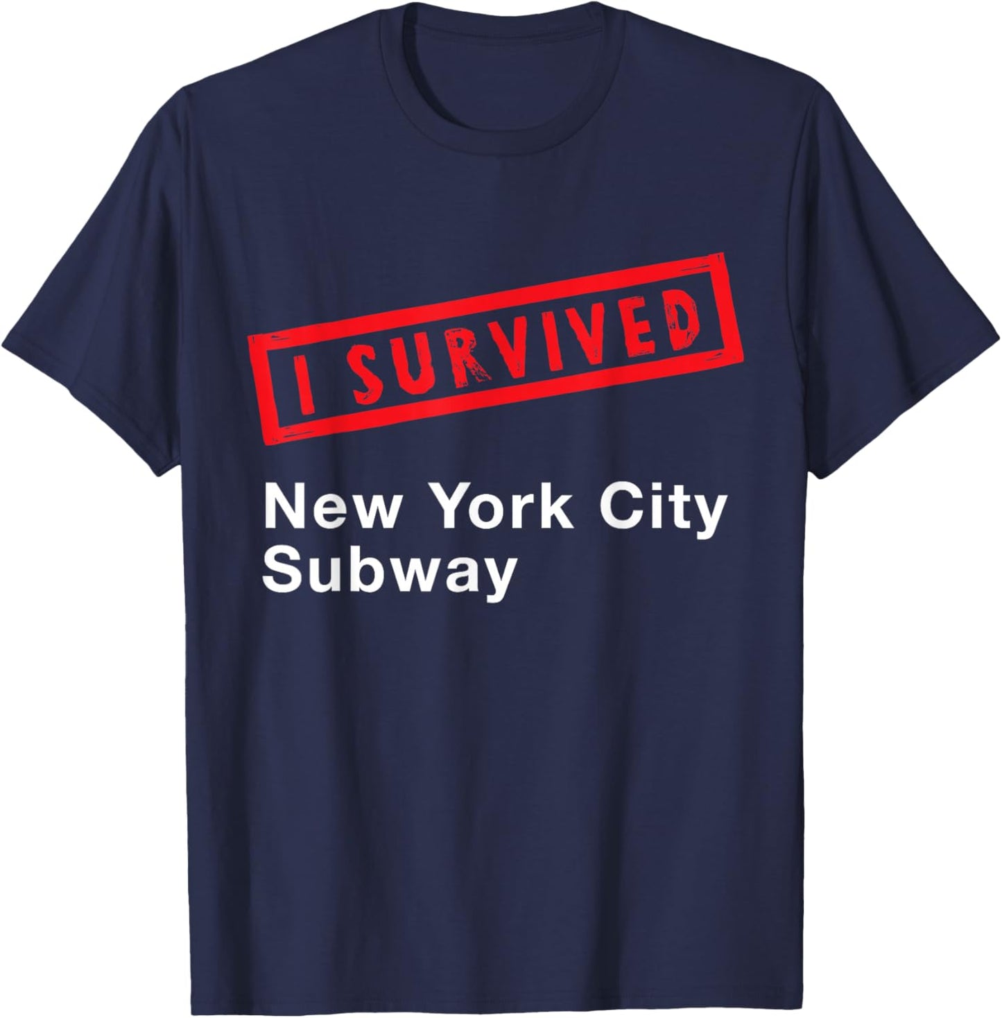 I Survived New York City Subway Train NY T-Shirt - T-Shirt | Navy